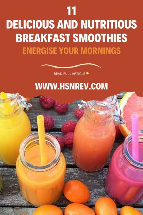 11 Delicious and Nutritious Breakfast Smoothies