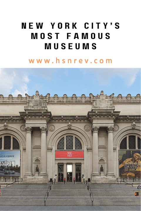 New York City's Most Famous Museums A Cultural Journey