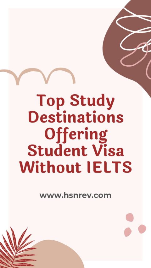 Top Study Destinations Offering Student Visa Without IELTS